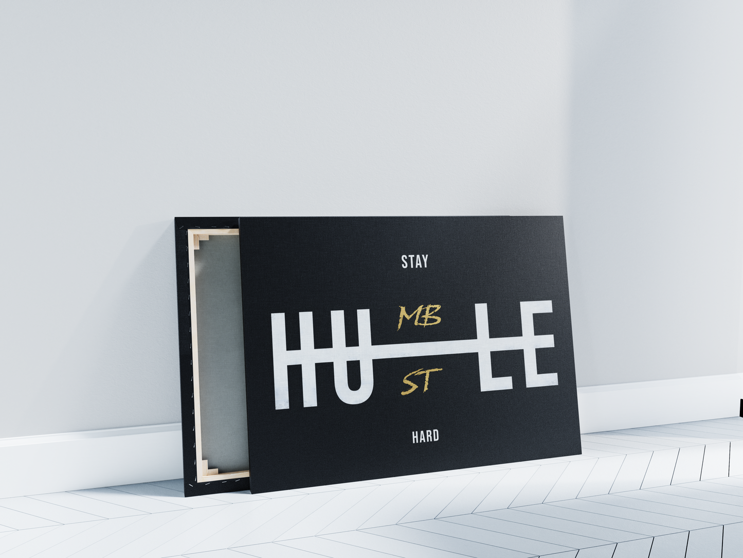 STAY HUMBLE, HUSTLE HARD
