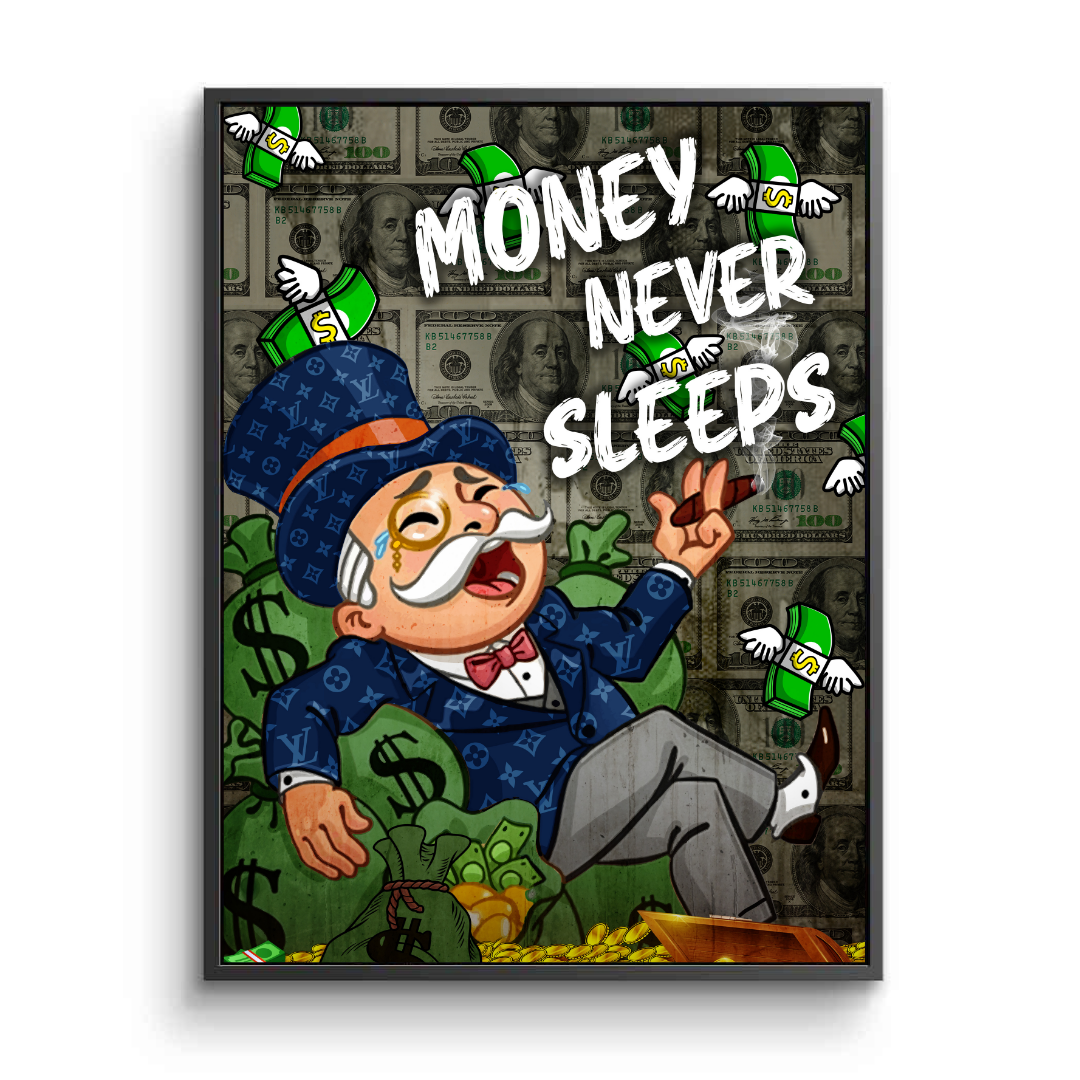 Money Never Sleeps
