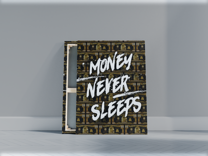 Money Never Sleeps